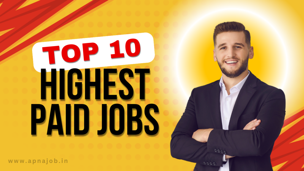 Top 10 Highest Paid Jobs in India